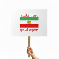 Make Iran Great Again Protest Sign Vintage Lion and Sun Flag Patriotic Iranian Pride