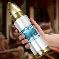 Efficiency Is Fish In Sea Funny Fish Pun Dad Joke Bullet Tumbler Yeah Thats Where They Usually Are Marine Life Ocean Humor