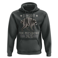 Jimothy For President 2028 Parody Hoodie Funny Viral Seattle Raccoon Lover