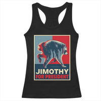 Jimothy For President Parody Racerback Tank Top Hope Style Viral Seattle Raccoon Graphic
