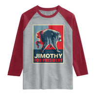 Jimothy For President Parody Raglan Shirt Hope Style Viral Seattle Raccoon Graphic