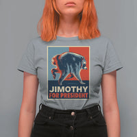 Jimothy For President Parody T Shirt For Women Hope Style Viral Seattle Raccoon Graphic