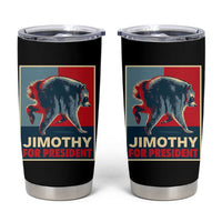 Jimothy For President Parody Tumbler Cup Hope Style Viral Seattle Raccoon Graphic