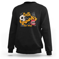 Spooky Halloween Sweatshirt Talk Spooky To Me Skull Vampire Mouth - Wonder Print Shop