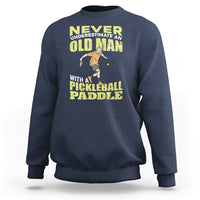 Pickleball Old Man Sweatshirt It's Weird Being The Same Age As Old People - Wonder Print Shop