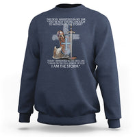Christian Faith Sweatshirt The Devil Whispered I Whispered Back I Am The Storm - Wonder Print Shop