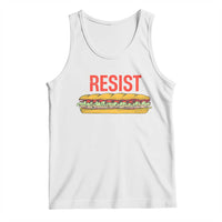 Resist Sandwich Tank Top Sarcastic Food Revolution Political Satire - Wonder Print Shop