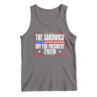The Sandwich Guy for President 2028 Tank Top Funny Patriotic Campaign Parody - Wonder Print Shop