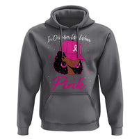 Breast Cancer Awareness Hoodie In October We Wear Pink Afro Girl - Wonder Print Shop