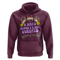 Funny Queef Joke Embarrassing Hoodie 0 Days Since I Last Queefed - Wonder Print Shop