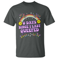 Funny Queef Joke Embarrassing T Shirt 0 Days Since I Last Queefed - Wonder Print Shop