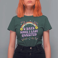 Funny Queef Joke Embarrassing T Shirt For Women 0 Days Since I Last Queefed - Wonder Print Shop