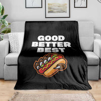 Good Better Best Chicago Football Inspirational Throw Blanket Funny Hot Dog and Claw Graphic - Wonder Print Shop
