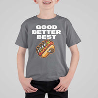 Good Better Best Chicago Football Inspirational T Shirt For Kid Funny Hot Dog and Claw Graphic - Wonder Print Shop
