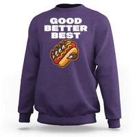 Good Better Best Chicago Football Inspirational Sweatshirt Funny Hot Dog and Claw Graphic - Wonder Print Shop