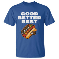 Good Better Best Chicago Football Inspirational T Shirt Funny Hot Dog and Claw Graphic - Wonder Print Shop