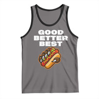 Good Better Best Chicago Football Inspirational Tank Top Funny Hot Dog and Claw Graphic - Wonder Print Shop