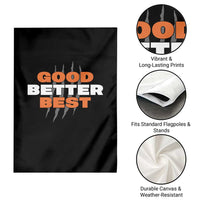 Good Better Best Chicago Football Inspirational Garden Flag Fierce Bears Claw Graphic for Fan TS02