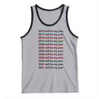 2026 2027 Will Be My Year Tank Top Funny New Year Motivation Comeback Energy - Wonder Print Shop