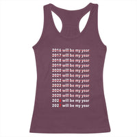 2026 2027 Will Be My Year Black Racerback Tank Top Funny New Year Motivation Comeback Energy - Wonder Print Shop