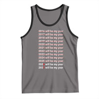 2026 2027 Will Be My Year Black Tank Top Funny New Year Motivation Comeback Energy - Wonder Print Shop