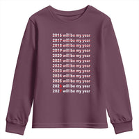2026 2027 Will Be My Year Black Youth Sweatshirt Funny New Year Motivation Comeback Energy - Wonder Print Shop