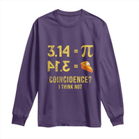 Funny Number Pi Long Sleeve Shirt Pi 3.14 Equal Pie Coincidence I Think Not Math Pun - Wonder Print Shop