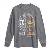 Funny Pi Day Long Sleeve Shirt Left Vs Right Brain Pie Shirt Math Geek Gift - Wonder Print Shop
