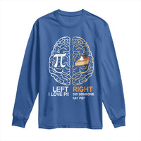 Funny Pi Day Long Sleeve Shirt Left Vs Right Brain Pie Shirt Math Geek Gift - Wonder Print Shop