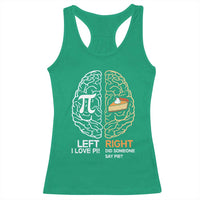 Funny Pi Day Racerback Tank Top Left Vs Right Brain Pie Shirt Math Geek Gift - Wonder Print Shop
