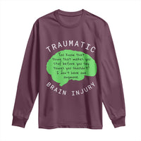 Traumatic Brain Injury Awareness Long Sleeve Shirt TBI Support