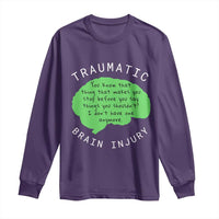 Traumatic Brain Injury Awareness Long Sleeve Shirt TBI Support