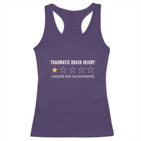 Traumatic Brain Injury Awareness Racerback Tank Top I Would Not Recommend TBI Warrior