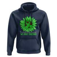 Traumatic Brain Injury Awareness Hoodie TBI We Fight Together Green Sunflower