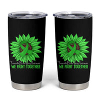 Traumatic Brain Injury Awareness Tumbler Cup TBI We Fight Together Green Sunflower