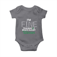 Traumatic Brain Injury Awareness Baby Onesie TBI Warrior I'm Fine