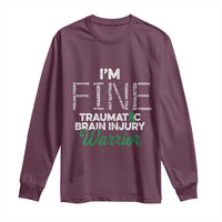 Traumatic Brain Injury Awareness Long Sleeve Shirt TBI Warrior I'm Fine