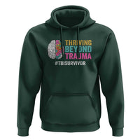 Traumatic Brain Injury Awareness Hoodie Thriving Beyond Trauma TBI Survivor