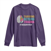 Traumatic Brain Injury Awareness Long Sleeve Shirt Thriving Beyond Trauma TBI Survivor
