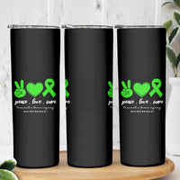 Traumatic Brain Injury Awareness Skinny Tumbler Peace Love Cure TBI Warrior