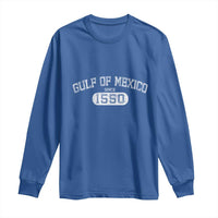 Retro Gulf of Mexico Long Sleeve Shirt Est 1550 Mexican Flag