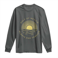 Gulf of Mexico Long Sleeve Shirt Always & Forever Vintage Sunset Political