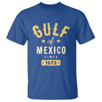 Gulf of Mexico Since 1672 T Shirt Golfo de Mexico Classic Vintage