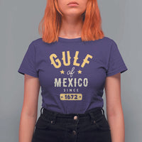 Gulf of Mexico Since 1672 T Shirt For Women Golfo de Mexico Classic Vintage