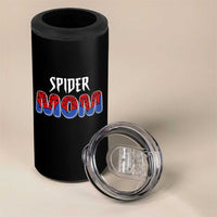 Funny Spider Mom 4 in 1 Can Cooler Tumbler Son Birthday Party