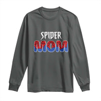 Funny Spider Mom Long Sleeve Shirt Son Birthday Party