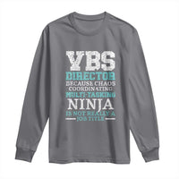 VBS Director Long Sleeve Shirt Vacation Bible School Christian Teacher