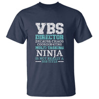 VBS Director T Shirt Vacation Bible School Christian Teacher