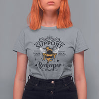 Support Your Local Beekeeper Save The Bees Vintage Beehive Beekeeper Shirt, Bee T-shirt, Bee Lover Gift, Insect Shirts, Spiritual Shirt T Shirt For Women - Wonder Print Shop