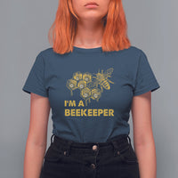 I'm A Beekepper Floral Daisy Beehive Honey Bee, Beekeeper T-Shirt, Bee T-shirt, Beekeeper's Gift Ideas, Bee Lover Gift, Insect Shirts T Shirt For Women - Wonder Print Shop